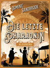 Buchcover Weltgeschichte(n) - Die letzte Pharaonin: Kleopatra