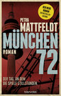 Buchcover München 72 - Der Tag, an dem die Spiele stillstanden.