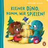 Buchcover Kleiner Dino, komm, wir spielen!