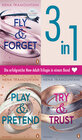 Buchcover Die Soho-Love-Reihe Band 1-3: Fly & Forget / Try & Trust / Play & Pretend (3in1-Bundle) -