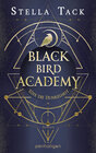 Buchcover Black Bird Academy - Töte die Dunkelheit