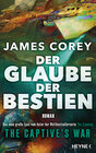 Buchcover Der Glaube der Bestien – The Captive’s War