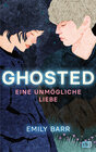 Buchcover Ghosted – Eine unmögliche Liebe