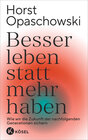 Buchcover Besser leben statt mehr haben