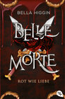 Buchcover Belle Morte - Rot wie Liebe