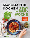 Buchcover Nachhaltig Kochen: die 40€-Woche