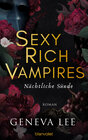 Buchcover Sexy Rich Vampires - Nächtliche Sünde