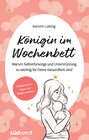 Buchcover Königin im Wochenbett