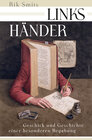 Buchcover Linkshänder - Geschick und Geschichte einer besonderen Begabung