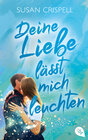 Buchcover Deine Liebe lässt mich leuchten