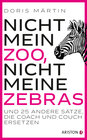 Buchcover Nicht mein Zoo, nicht meine Zebras