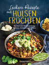 Buchcover Leckere Rezepte mit Hülsenfrüchten - vegetarisch und vegan