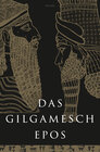 Buchcover Das Gilgamesch-Epos. Eine der ältesten schriftlich fixierten Dichtungen der Welt