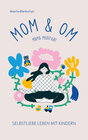 Buchcover Mom & Om - Mama meditiert