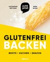 Buchcover echt jetzt: Glutenfrei backen