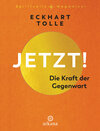 Buchcover Jetzt! Die Kraft der Gegenwart