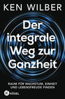 Buchcover Der integrale Weg zur Ganzheit
