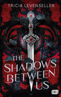 Buchcover The Shadows Between Us