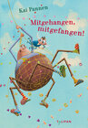 Buchcover Mitgehangen, mitgefangen!