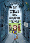 Buchcover Die Schule des abgrundtief Bösen