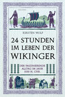 Buchcover 24 Stunden im Leben der Wikinger