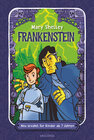 Buchcover Frankenstein. Neu erzählt für Kinder ab 7 Jahren