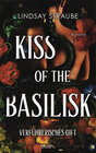 Buchcover Kiss of the Basilisk - Verführerisches Gift
