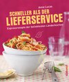 Buchcover Schneller als der Lieferservice!