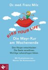 Buchcover KISS YOUR LIFE® - Die Mayr-Kur am Wochenende