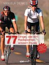 Buchcover 77 Dinge, die ein Radsportler wissen muss