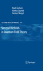 Buchcover Spectral Methods in Quantum Field Theory