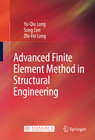 Buchcover Advanced Finite Element Method in Structural Engineering