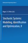 Buchcover Stochastic Systems: Modeling, Identification and Optimization II