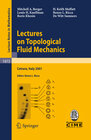Buchcover Lectures on Topological Fluid Mechanics