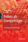 Buchcover Pellets als Energieträger