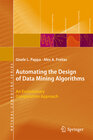 Buchcover Automating the Design of Data Mining Algorithms