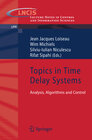 Buchcover Topics in Time Delay Systems
