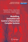 Buchcover Modelling, Estimation and Control of Networked Complex Systems