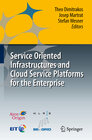 Buchcover Service Oriented Infrastructures and Cloud Service Platforms for the Enterprise