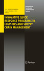 Buchcover Innovative Quick Response Programs in Logistics and Supply Chain Management