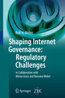 Buchcover Shaping Internet Governance: Regulatory Challenges