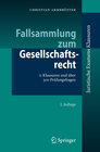 Buchcover Fallsammlung zum Gesellschaftsrecht