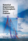 Buchcover Numerical Regularization for Atmospheric Inverse Problems