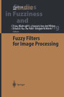Buchcover Fuzzy Filters for Image Processing