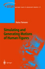 Buchcover Simulating and Generating Motions of Human Figures