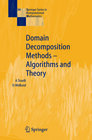Buchcover Domain Decomposition Methods - Algorithms and Theory