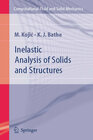 Buchcover Inelastic Analysis of Solids and Structures