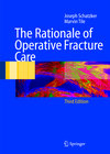 Buchcover The Rationale of Operative Fracture Care