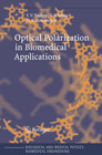 Buchcover Optical Polarization in Biomedical Applications