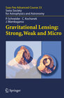 Buchcover Gravitational Lensing: Strong, Weak and Micro